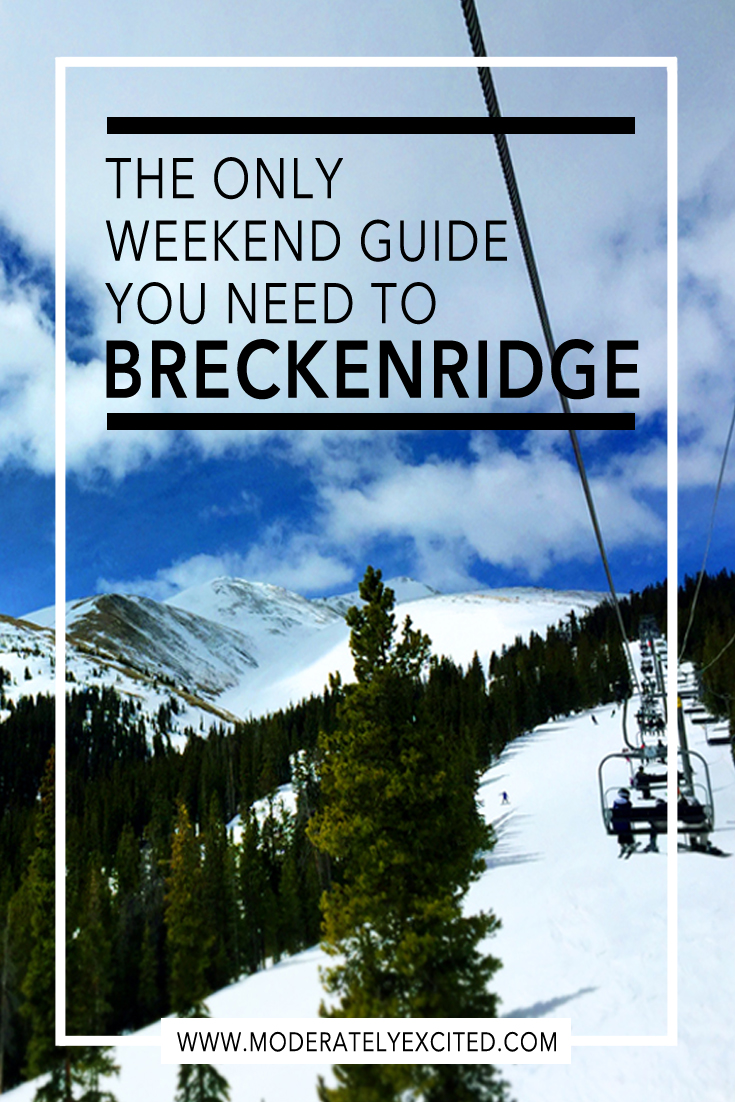 The only guide you need to Breckenridge Colorado Pinterest